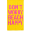 Strandlaken Don't worry beach happy