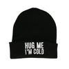 Muts - Hug me I'm cold - zwart/wit