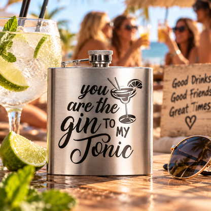 Heupfles You are the gin to my tonic