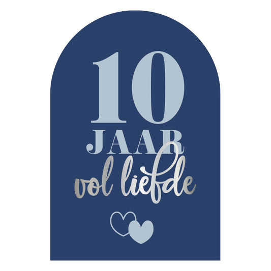 welkomstbord-10-jaar-vol-liefde