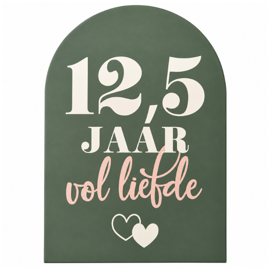 welkomstbord-12-5-jaar-vol-liefde